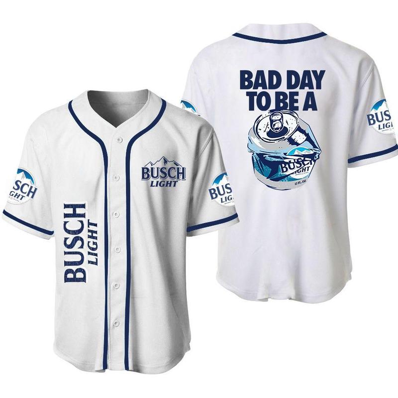 Bad Day To Be A Busch Light Multiple Drinks Unisex Baseball Jersey