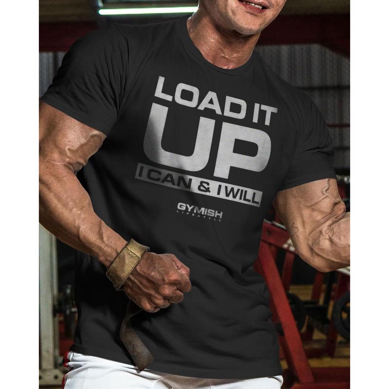 066. Load It Up Workout Funny Gym T-Shirt for Men