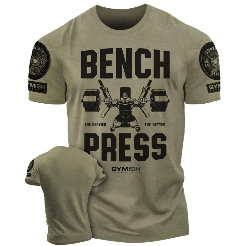 025. Bench Press Funny Motivational Workout Gym T-Shirt for Men